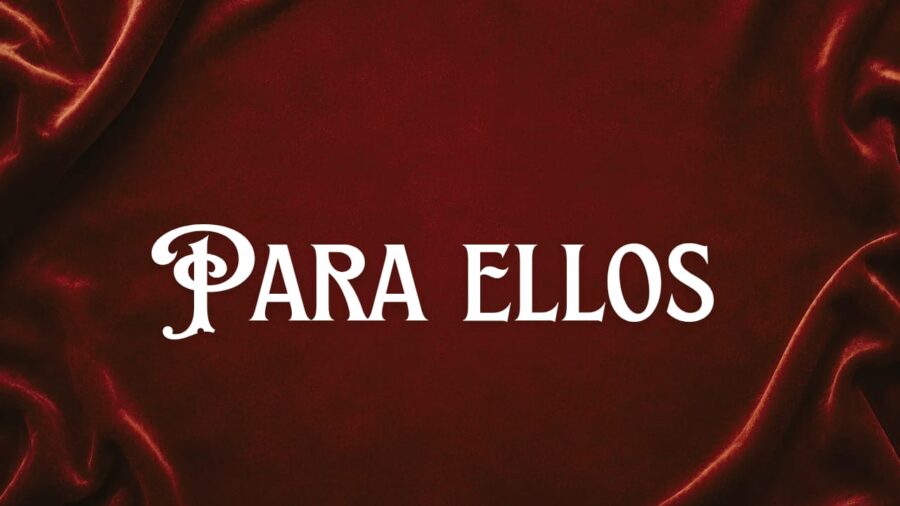 PARA ELLOS